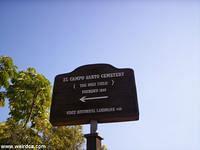 El Campo Santo Cemetery (The Holy Field) Founed 1849 - State Historic Landmark #68